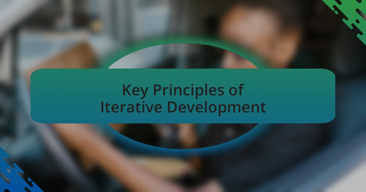 Key Principles of Iterative Development